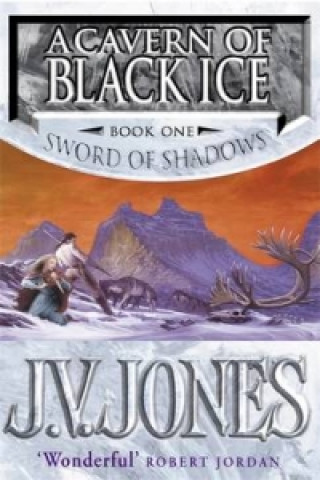 Carte Cavern Of Black Ice J V Jones