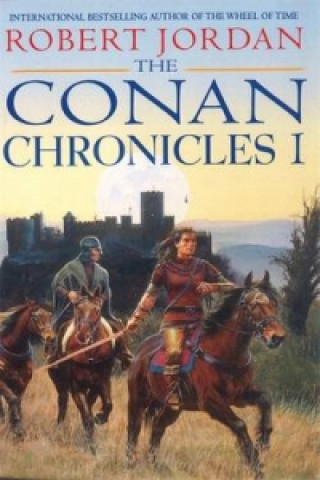 Carte Conan Chronicles 1 Robert Jordan