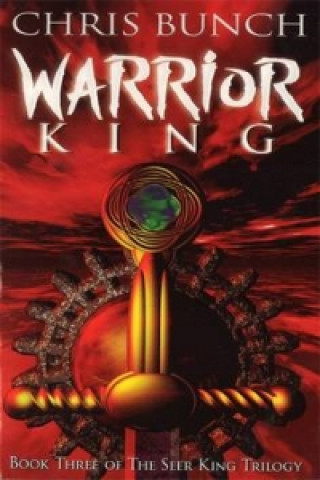 Könyv Warrior King Chris Bunch