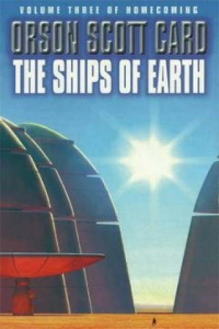 Книга Ships Of Earth Orson Scott Card