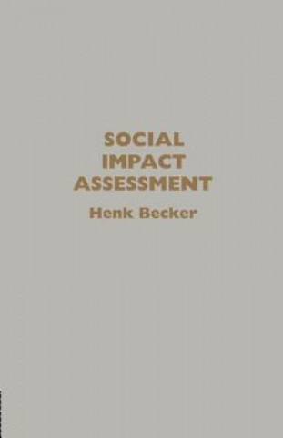 Book Social Impact Assessment Henk Becker