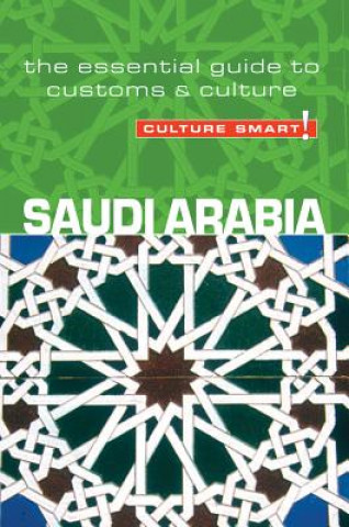 Könyv Saudi Arabia - Culture Smart! Nicolas Buchele