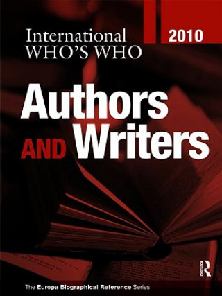 Kniha International Who's Who of Authors & Writers 2010 