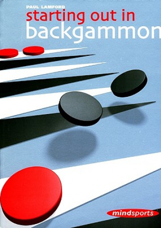 Книга Starting Out in Backgammon Paul Lamford