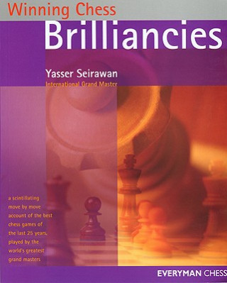Kniha Winning Chess Brilliancies Yasser Seirawan