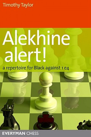 Kniha Alekhine Alert! Timothy Taylor