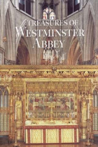 Kniha Treasures of Westminster Abbey Tony Trowles
