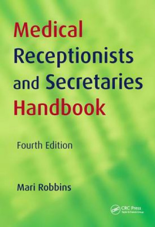 Carte Medical Receptionists and Secretaries Handbook Mari Robbins