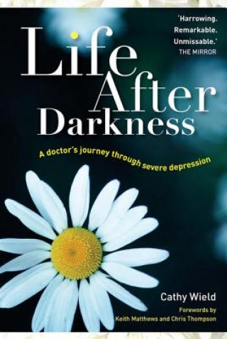 Kniha Life After Darkness Cathy Wield