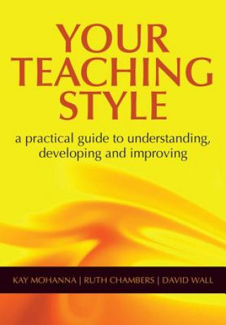 Buch Your Teaching Style Kay Mohanna