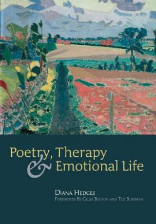 Carte Poetry, Therapy and Emotional Life Diana Hedges