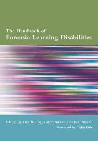 Kniha Handbook of Forensic Learning Disabilities Tim Riding