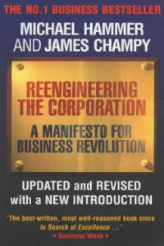 Kniha Reengineering the Corporation Michael Hammer