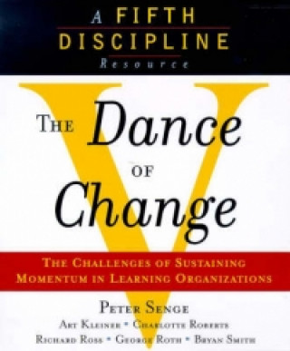 Kniha Dance of Change Peter Senge