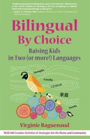 Kniha Bilingual By Choice Virginie Raguenaud