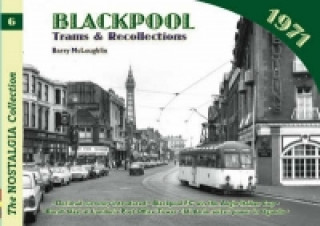 Kniha Blackpool Trams and Recollections Barry McLoughlin