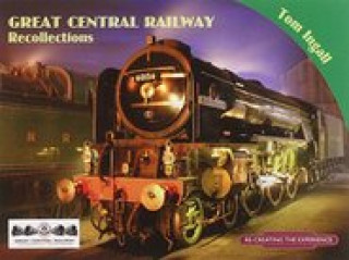 Carte Great Central Railway Recollections Tom Ingall
