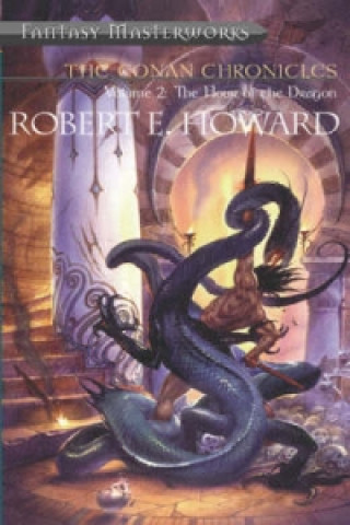 Kniha Conan Chronicles: Volume 2 Robert Ervin Howard