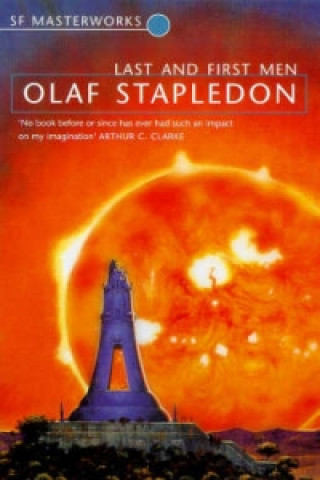Knjiga Last And First Men Olaf Stapledon