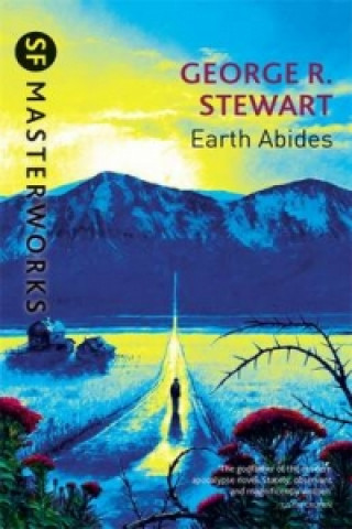 Könyv Earth Abides George R Stewart