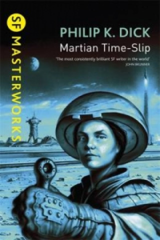 Kniha Martian Time-Slip Philip K. Dick