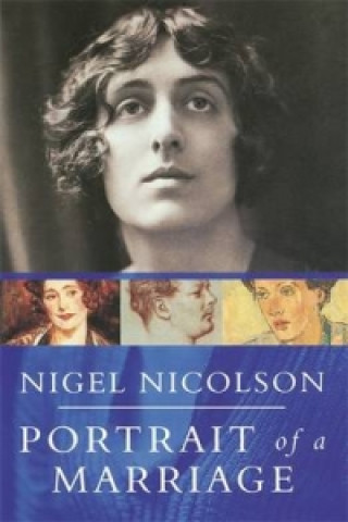 Kniha Portrait Of A Marriage Nigel Nicolson
