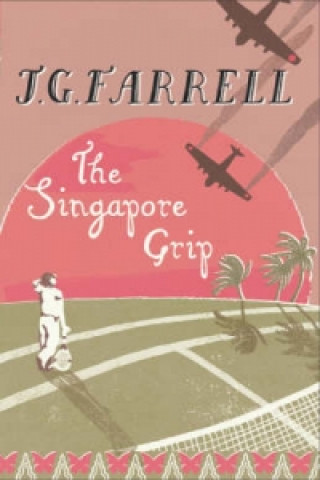 Könyv Singapore Grip J G Farrell