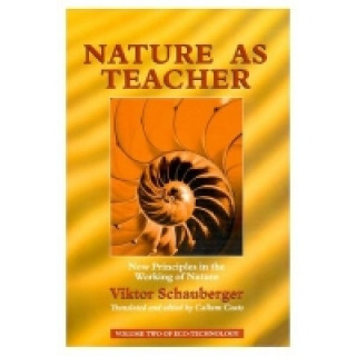 Книга Nature as Teacher Viktor Schauberger