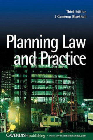 Książka Planning Law and Practice J Cameron Blackhall