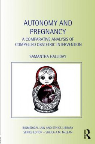 Libro Autonomy and Pregnancy Samantha Halliday