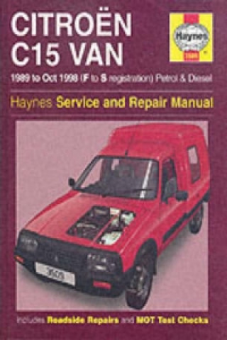 Книга Citroen C15 Van Petrol & Diesel (89 - Oct 98) F To S 