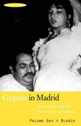 Kniha Gypsies in Madrid P. Gay y Blasco