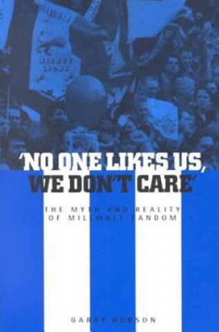 Carte No One Likes Us, We Don't Care Garry Robson