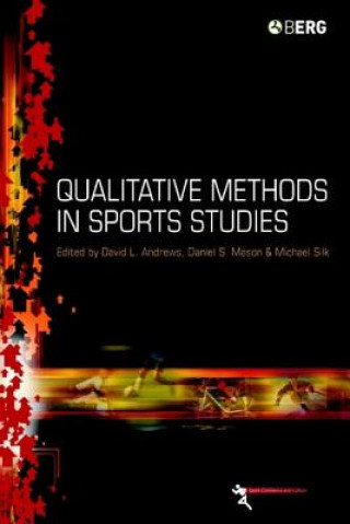 Kniha Qualitative Methods in Sports Studies David L Andrews