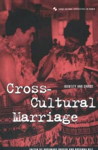 Kniha Cross-Cultural Marriage Rosemary Breger