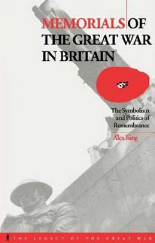 Kniha Memorials of the Great War in Britain A.