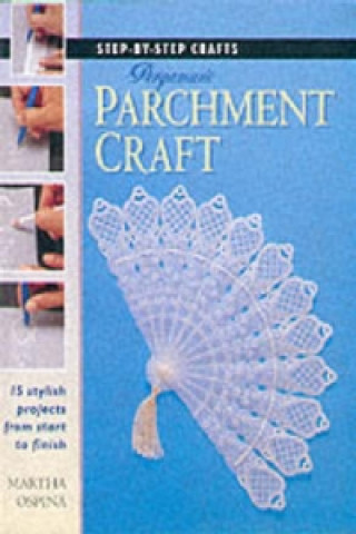 Book Step-by-Step Crafts: Pergamano Parchment Craft Martha Ospina