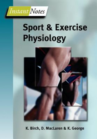 Carte BIOS Instant Notes in Sport and Exercise Physiology Kay Birch
