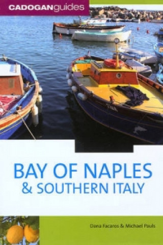 Kniha Bay of Naples and Southern Italy Dana Facaros