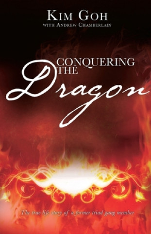 Kniha Conquering the Dragon Kim Goh