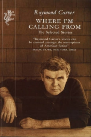 Book Where I'm Calling From Raymond Carver