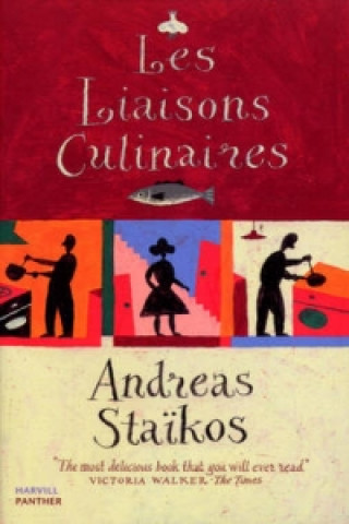 Carte Les Liaisons Culinaires Andreas Staikos