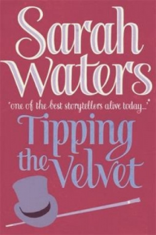 Книга Tipping The Velvet Sarah Waters