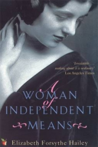 Carte Woman Of Independent Means Elizabeth Forsythe Hailey