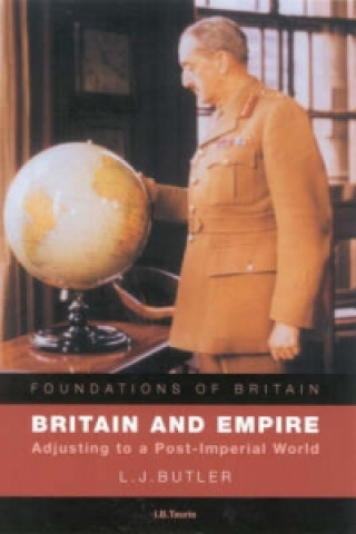 Kniha Britain and Empire L J Butler