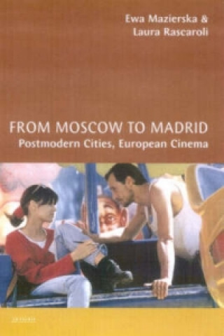 Kniha From Moscow to Madrid Ewa Mazierska