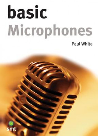 Libro Basic Microphones Paul White