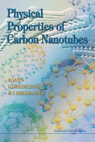 Kniha Physical Properties Of Carbon Nanotubes G Dresselhaus