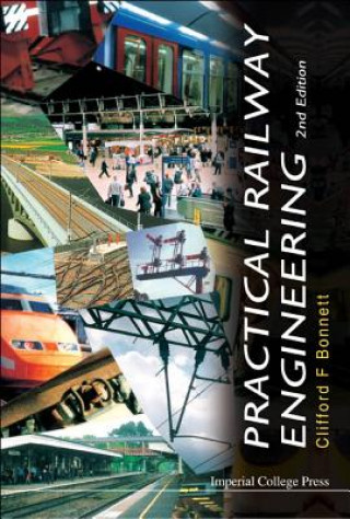 Book Practical Railway Engineering (2nd Edition) Clifford Bonnett
