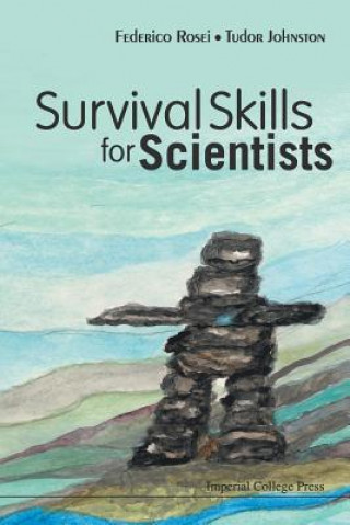 Könyv Survival Skills for Scientists Federico Rosei